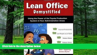 Big Deals  Lean Office Demystified - (Lean Office Demystified II is NOW Available!)  Best Seller