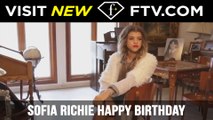 Sofia Richie Happy Birthday - 24 Aug | FTV.com