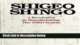 [Fresh] A Revolution in Manufacturing: The SMED System New Ebook