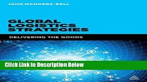 [Reads] Global Logistics Strategies: Delivering the Goods Online Books