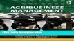 [Fresh] Agribusiness Management (Routledge Textbooks in Environmental and Agricultural Economics)