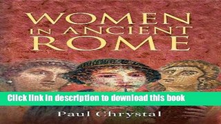Download Women in Ancient Rome  PDF Online