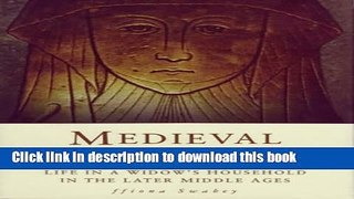 Read Medieval Gentelwoman: Life in a Gentry Household in the Later Middle Ages (Military
