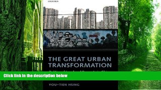 Big Deals  The Great Urban Transformation: Politics of Land and Property in China  Best Seller