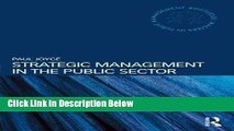 [Best] Strategic Management in the Public Sector (Routledge Masters in Public Management) Online