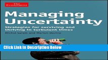 [Reads] Managing Uncertainty: Strategies for Surviving and Thriving in Turbulent Times Online Books