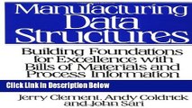 [Best] Manufacturing Data Structures: Building Foundations for Excellence with Bills of Materials