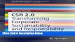 [Fresh] CSR 2.0: Transforming Corporate Sustainability and Responsibility (SpringerBriefs in