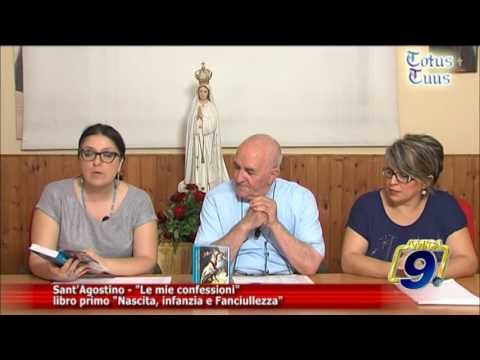 Totus Tuus | Sant'Agostino - Le mie confessioni, libro primo