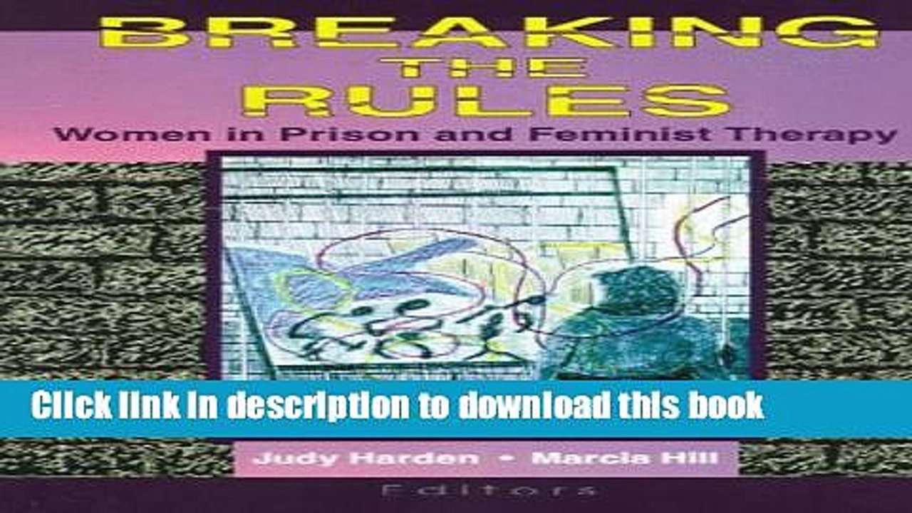 Read Breaking the Rules: Women in Prison and Feminist Therapy  PDF Free