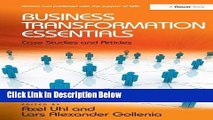 [Reads] Business Transformation Essentials: Case Studies and Articles Online Ebook