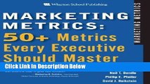 [Reads] Marketing Metrics: 50  Metrics Every Executive Should Master Free Books