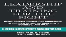 [PDF] Leadership and Training for the Fight: Using Special Operations Principles to Succeed in Law