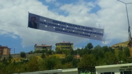Hakkari'den Cumhurbaşkanına Pankartlı Teşekkür