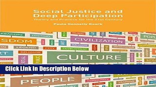 [Fresh] Social Justice and Deep Participation: Theory and Practice for the 21st Century New Books
