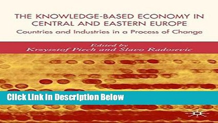 [Fresh] The Knowledge-Based Economy in Central and East European Countries: Countries and