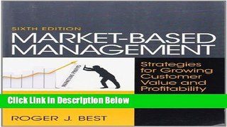 [Fresh] Market-Based Management (6th Edition) Online Books