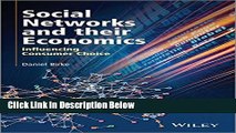 [Fresh] Social Networks and their Economics: Influencing Consumer Choice Online Books