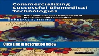 [Best] Commercializing Successful Biomedical Technologies: Basic Principles for the Development of