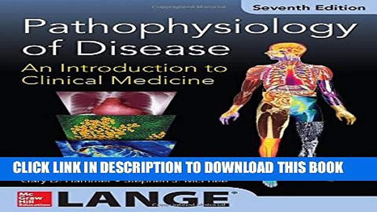 [PDF] Pathophysiology of Disease: An Introduction to Clinical Medicine 7/E Popular Online