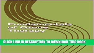 [PDF] Fundamentals of Ozone Therapy Full Colection
