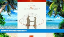 Must Have  On Work and Leadership: A Selection of Lectures Organized by the Royal Society for the