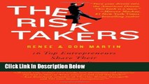 [Best] The Risk Takers: 16 Top Entrepreneurs Share Their Strategies for Success Free Books