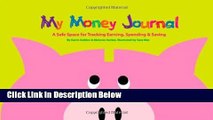 [Fresh] My Money Journal: A Safe Space for Tracking Earning, Spending   Saving Online Books