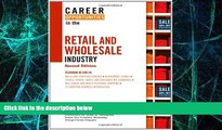 Must Have  Career Opportunities in the Retail and Wholesale Industry (Career Opportunities