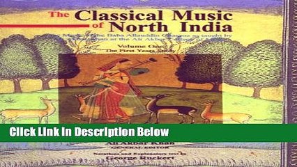 [Best Seller] Classical Music of North India the First Years of Study: The Music of the Baba