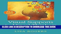 [PDF] Visual Supports for Visual Thinkers: Practical Ideas for Students with Autism Spectrum