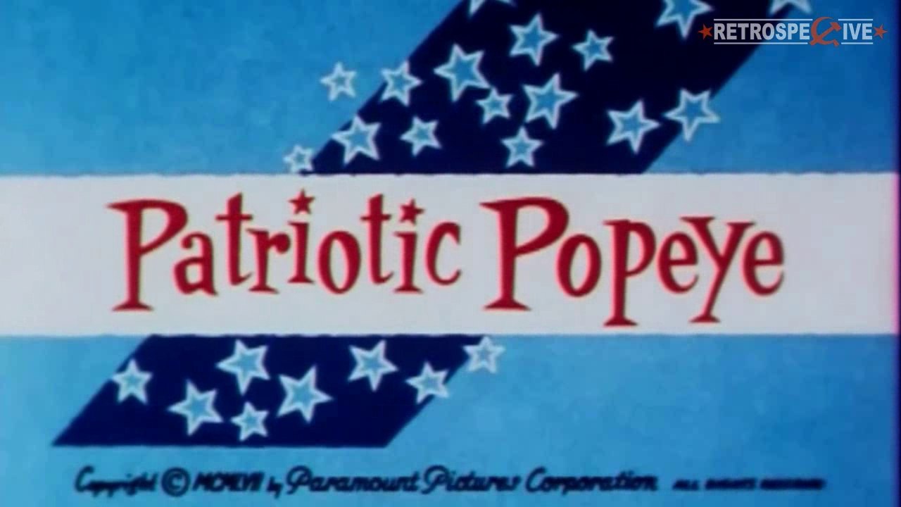 Popeye - Patriotic Popeye