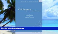 READ FREE FULL  Civil Economy: Efficiency, Equity, Public Happiness (Frontiers of Business