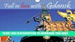 [PDF] Fall in Love with Gdansk: Gdansk - A Stunning Architecture, an Unbelievable Diversity of