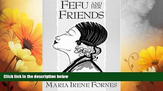 READ FREE FULL  Fefu and Her Friends  READ Ebook Online Free