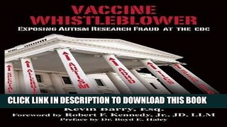 [PDF] Vaccine Whistleblower: Exposing Autism Research Fraud at the CDC Full Online