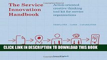 [Download] The Service Innovation Handbook: Action-oriented Creative Thinking Toolkit for Service