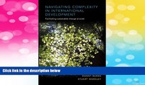 Must Have  Navigating Complexity in International Development: Facilitating Sustainable Change at