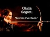 Giulia Segreti - Katniss Everdeen