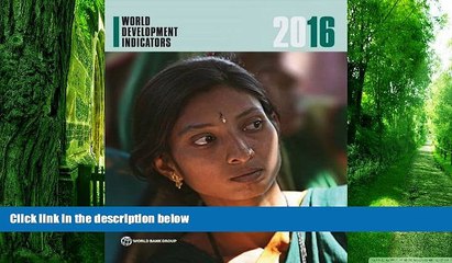 Must Have  World Development Indicators 2016  READ Ebook Full Ebook Free