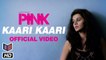 Kaari Kaari - PINK [2016] Song By Qurat Ul Ain Balouch FT. Amitabh Bachchan & Shoojit Sircar & Taapsee Pannu [FULL HD]