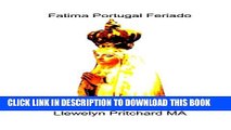 [PDF] Fatima Portugal Feriado: : Uma ExperiÃªncia Bastante Surpreendente. Descontrair, Relaxar e
