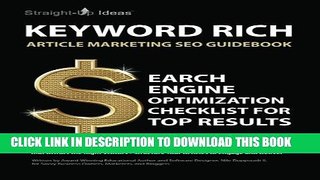 [PDF] KEYWORD RICH: Article Marketing SEO Guidebook: Search Engine Optimization Checklist for Top