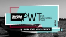 2016 Supra Boats PWT - VIP Experience