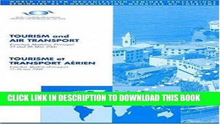 [PDF] Wto Seminar on Tourism and Air Transport: Funchal, Maderia, Portugal 25-26 May 2000 Popular