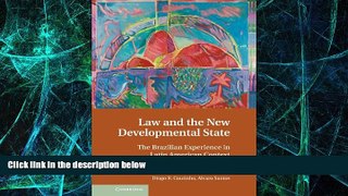Must Have  Law and the New Developmental State: The Brazilian Experience in Latin American