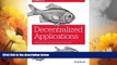 Must Have  Decentralized Applications: Harnessing Bitcoin s Blockchain Technology  READ Ebook