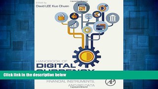 READ FREE FULL  Handbook of Digital Currency: Bitcoin, Innovation, Financial Instruments, and Big