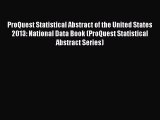 [PDF] ProQuest Statistical Abstract of the United States 2013: National Data Book (ProQuest