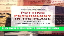 [PDF] Putting Psychology in its Place, 2nd Edition: Critical Historical Perspectives Full Online